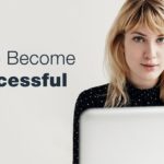 The path to becoming a successful blogger in 4 steps‏